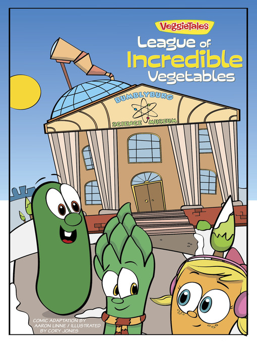 Title details for The League of Incredible Vegetables by Big Idea Entertainment, LLC - Available